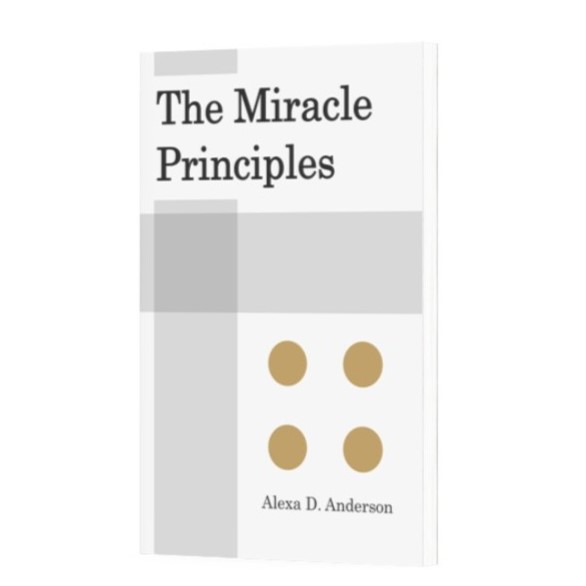 The Miracle Principles